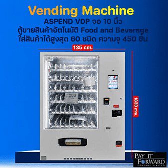 ASPEND VDP food and beverage vending machine featuring a 10-inch screen, supporting 60 product types with a 450-item capacity, by Pay It Forward in Thailand. ตู้ขายสินค้าอัตโนมัติ อาหารและเครื่องดื่ม รุ่น ASPEND VDP จอ 10 นิ้ว รองรับสินค้า 60 ชนิด ความจุ 450 ชิ้น โดย Pay It Forward